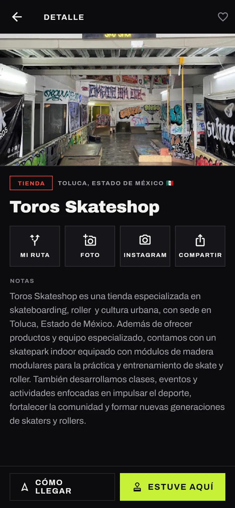Ficha de la tienda Toros Skateshop en la app SkatePlaces: foto del local, etiqueta TIENDA, Toluca, Estado de México, botones MI RUTA, FOTO, INSTAGRAM y COMPARTIR, notas sobre la tienda y los botones CÓMO LLEGAR y ESTUVE AQUÍ