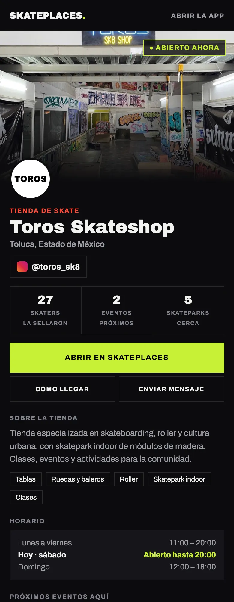 Mini-web de Toros Skateshop en un celular: foto del local, logo con sus iniciales, ABIERTO AHORA, @toros_sk8, los botones ABRIR EN SKATEPLACES, CÓMO LLEGAR y ENVIAR MENSAJE, qué vende y su horario