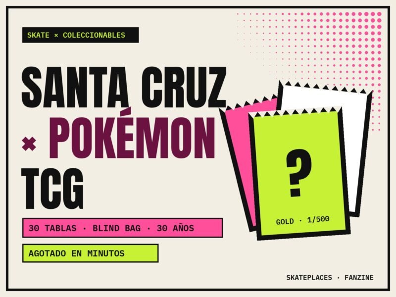 Portada de Skateplaces: Santa Cruz x Pokémon TCG, 30 tablas en blind bag, agotado en minutos